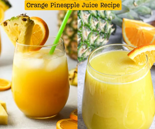 Orange Pineapple Juice Recipe