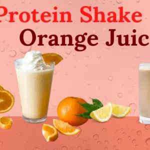 Protein Shake With Orange Juice