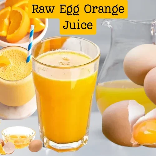 Raw Egg Orange Juice