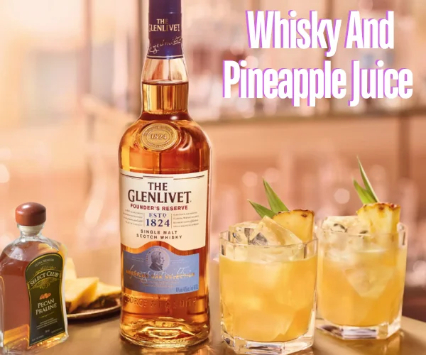 Whisky And Pineapple Juice