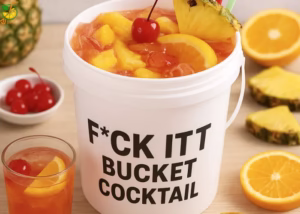 F*ck It Bucket Cocktail Recipe